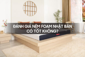Danh gia nem foam nhat ban co tot khong