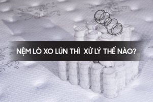Nem lo xo lun thi xu ly the nao