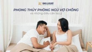 PHONG THỦY PHÒNG NGỦ VỢ CHỒNG VÀ NHỮNG ĐIỀU CẦN LƯU Ý min (1)
